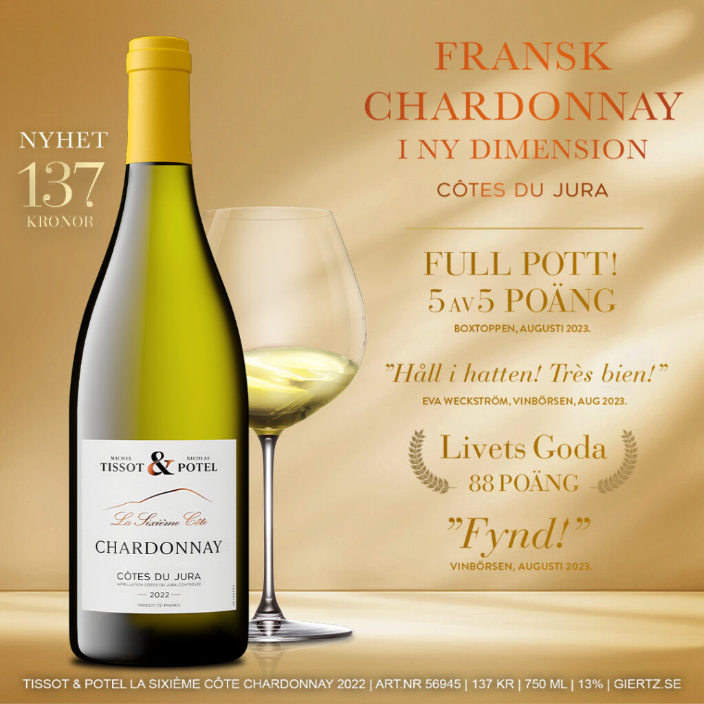 Tissot & Potel La Sixieme Cote Chardonnay – Allt om Vin